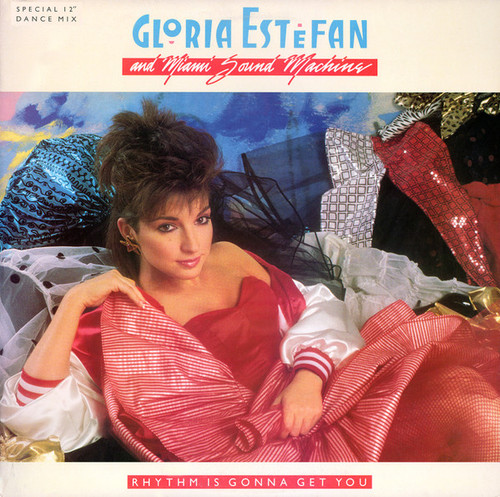 Gloria Estefan And Miami Sound Machine* - Rhythm Is Gonna Get You (12", Single)