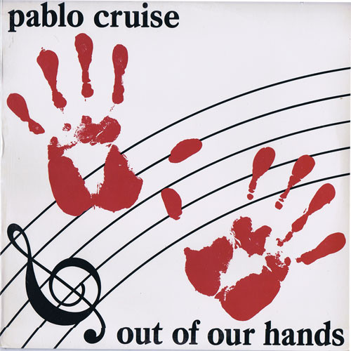Pablo Cruise - Out Of Our Hands (LP, Album, Mon)