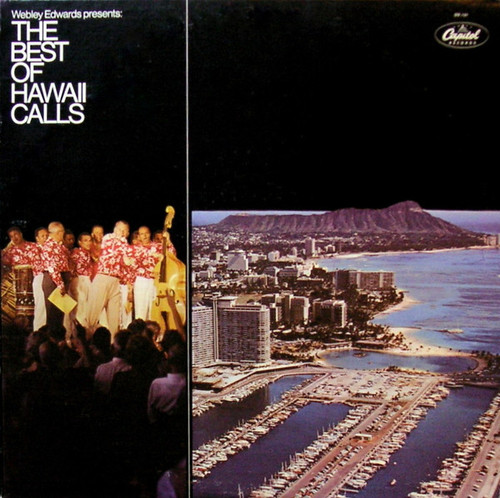 Webley Edwards Presents Hawaii Calls* - The Best Of Hawaii Calls (LP, Comp)