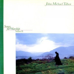 John Michael Talbot - Songs For Worship Volume II (LP, Album)
