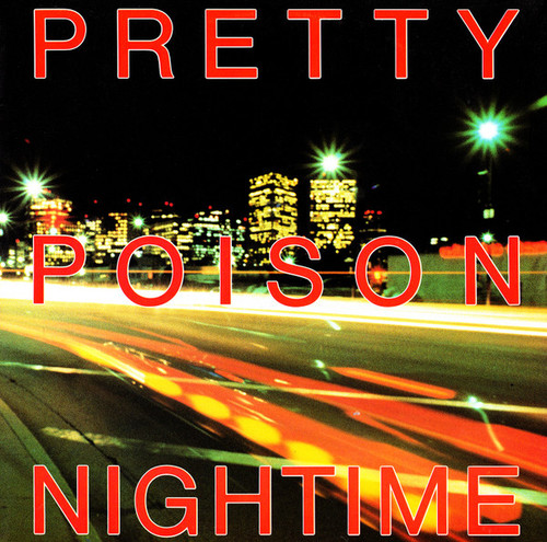 Pretty Poison - Nightime - Virgin - 0-96710 - 12" 787067123