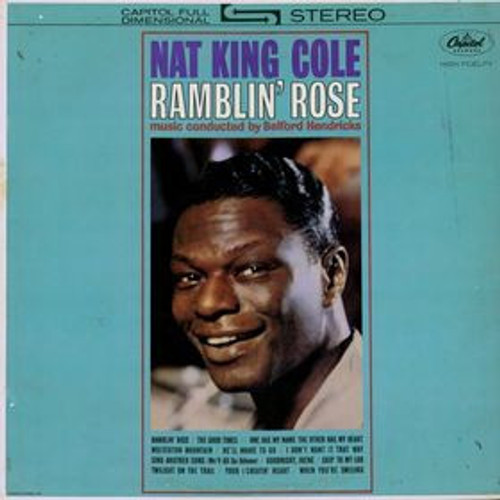 Nat King Cole - Ramblin' Rose (LP, Album)