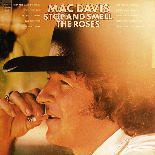 Mac Davis - Stop And Smell The Roses - Columbia - KC 32582 - LP, Album 787284350
