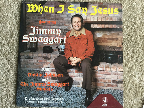 Jimmy Swaggart - When I Say Jesus (LP)