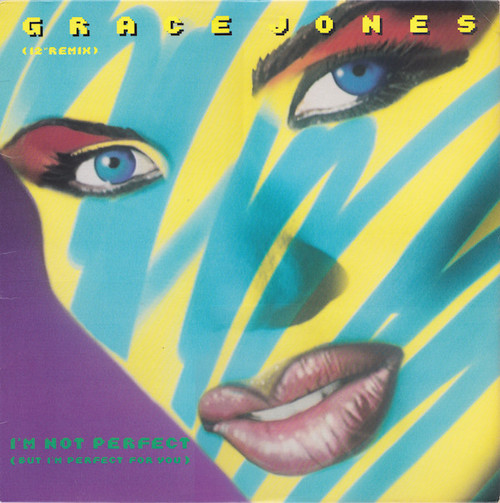 Grace Jones - I'm Not Perfect (But I'm Perfect For You) - Manhattan Records, Manhattan Records - V-56038, V 56038 - 12", SRC 791243880