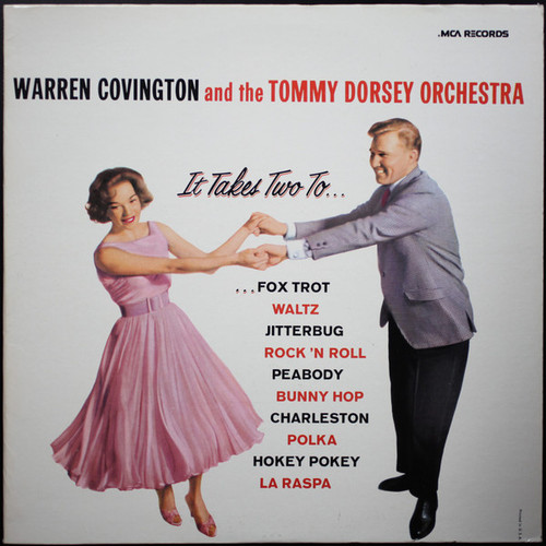 Warren Covington And The Tommy Dorsey Orchestra* - It Takes Two To... (LP, Album, RE, RP)