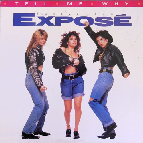 Exposé - Tell Me Why (12")