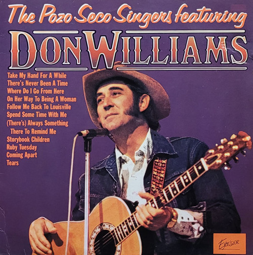 The Pozo Seco Singers* Featuring Don Williams (2) - The Pozo Seco Singers Featuring Don Williams  (LP, Comp, RM)