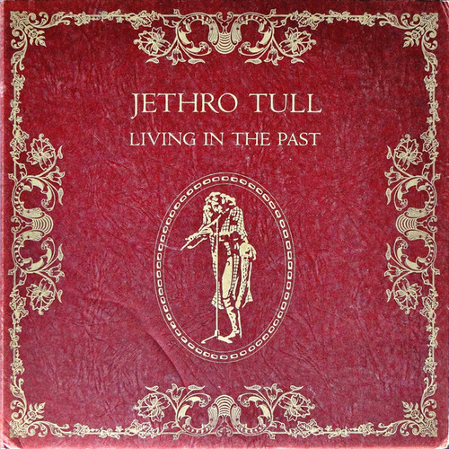 Jethro Tull - Living In The Past (2xLP, Comp, Gat)