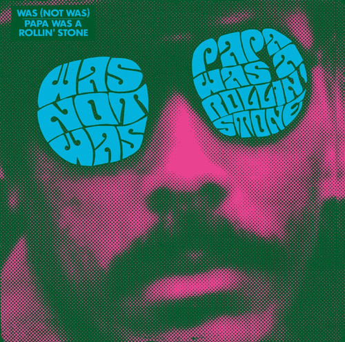 Was (Not Was) - Papa Was A Rollin' Stone (12", Single)