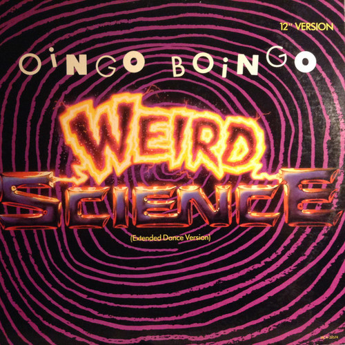 Oingo Boingo - Weird Science (Extended Dance Version) (12")