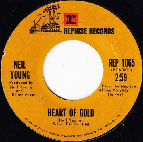 Neil Young - Heart Of Gold (7", Single, Styrene, Pit)