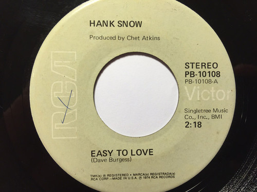 Hank Snow - Easy To Love / Just A Faded Petal From A Beautiful Bouquet (7", Single)