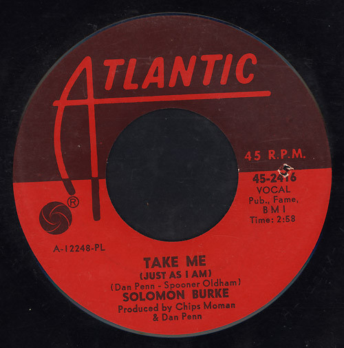 Solomon Burke - Take Me (Just As I Am) / I Stayed Away Too Long (7", Single, Pla)