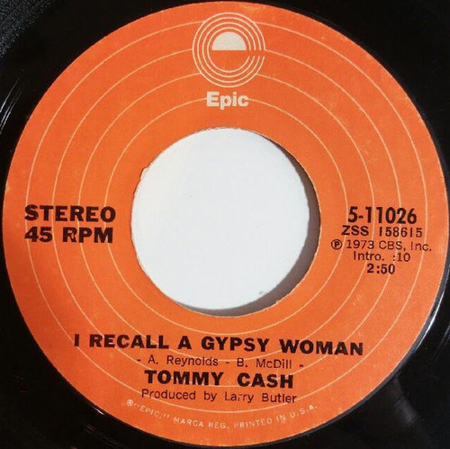 Tommy Cash - I Recall A Gypsy Woman (7", Single, Styrene)