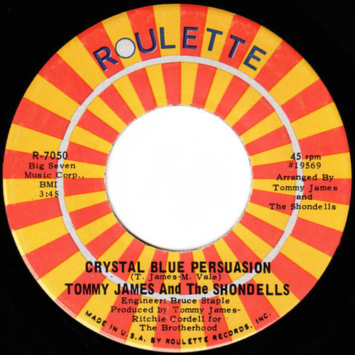 Tommy James And The Shondells* - Crystal Blue Persuasion (7", Single, Mono, Ind)
