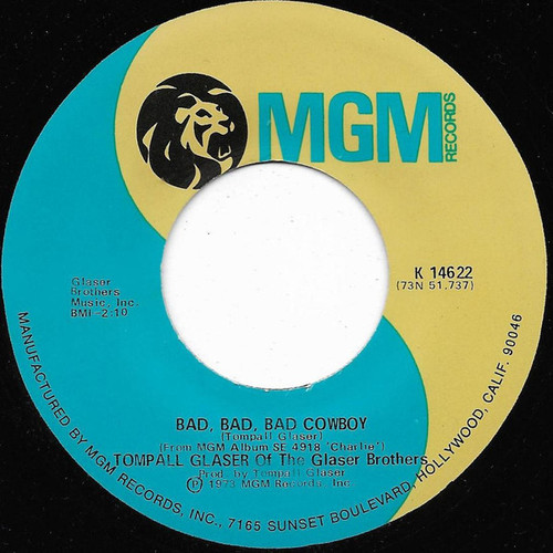 Tompall Glaser - Bad, Bad, Bad Cowboy (7")