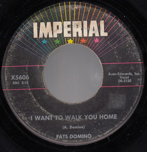 Fats Domino - I Want To Walk You Home / I'm Gonna Be A Wheel Some Day (7", Single)