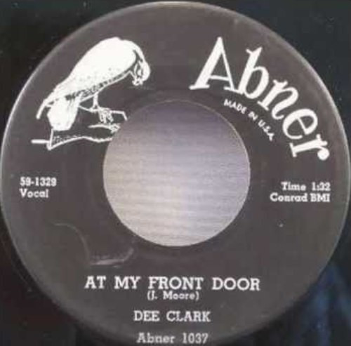 Dee Clark - At My Front Door / Cling A Ling (7", Single)