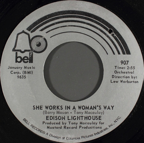 Edison Lighthouse - She Works In A Woman's Way / It's Gonna Be A Lonely Summer - Bell Records - 907 - 7" 795705535