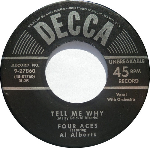 Four Aces* Featuring Al Alberts - Tell Me Why / A Garden In The Rain (7", Single)