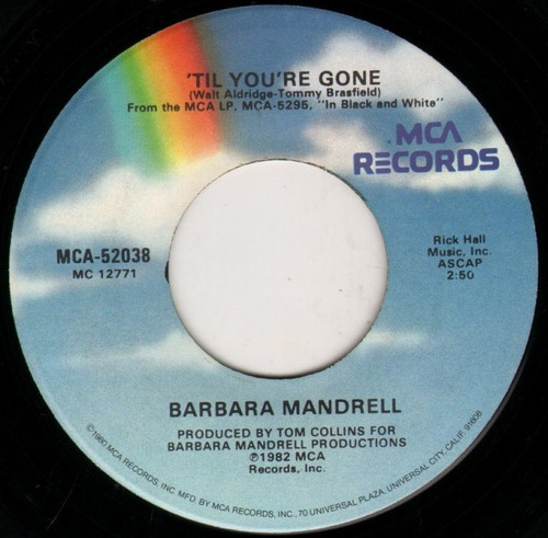 Barbara Mandrell - 'Til You're Gone / You're Not Supposed To Be Here (7", Single, Glo)