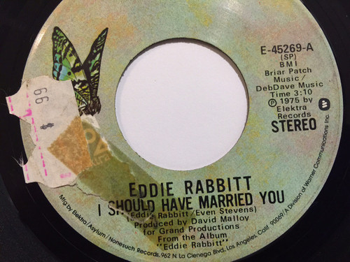 Eddie Rabbitt - I Should Have Married You (7", Single, Spe)