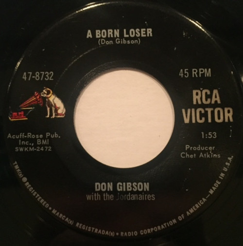 Don Gibson with The Jordanaires - A Born Loser (7", Single)