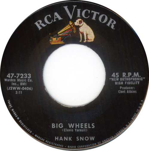 Hank Snow - Big Wheels / I'm Hurting All Over (7")