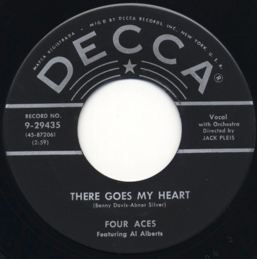 Four Aces* Featuring Al Alberts - There Goes My Heart / You'll Always Be The One (7", Single, Ric)