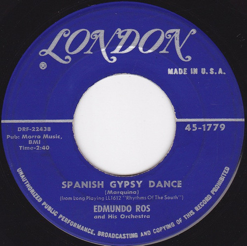 Edmundo Ros And His Orchestra* - Spanish Gypsy Dance (7", Single)