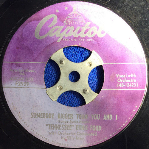 Tennessee Ernie Ford - Somebody Bigger Than You And I / There Is Beauty In Everything (7")