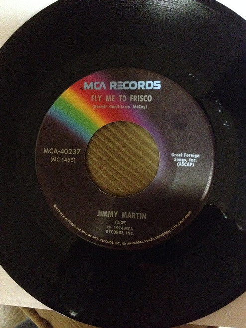 Jimmy Martin - Fly Me To Frisco (7")