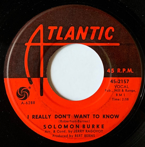 Solomon Burke - I Really Don't Want To Know / Tonight My Heart She Is Crying (Love Is A Bird) (7", Single)