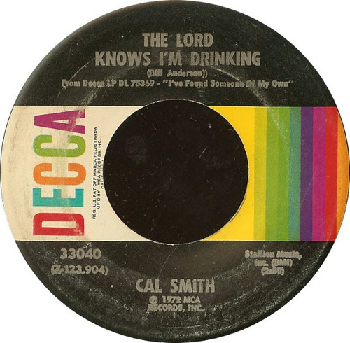 Cal Smith - The Lord Knows I'm Drinking (7", Glo)