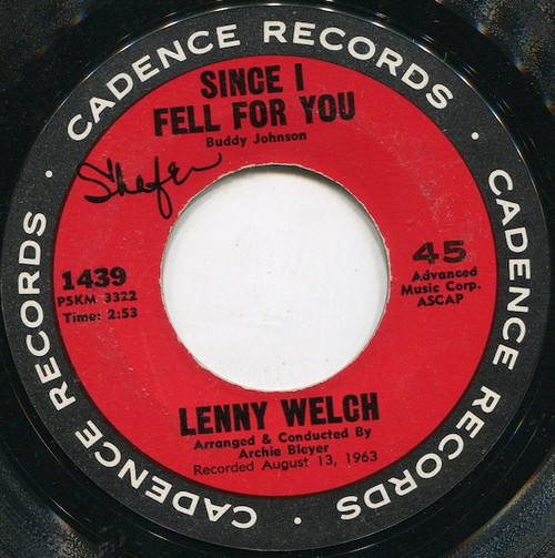 Lenny Welch - Since I Fell For You / Are You Sincere (7", Single, Mono, Styrene)