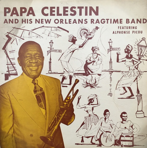 Papa Celestin And His New Orleans Ragtime Band - Papa Celestin And His New Orleans Ragtime Band (LP, Album)
