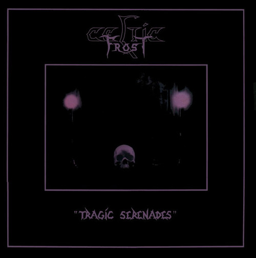 Celtic Frost - Tragic Serenades (12", EP)