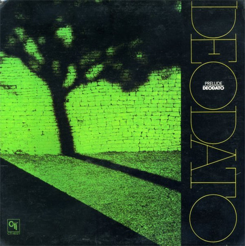 Eumir Deodato - Prelude - CTI Records, CTI Records - CTI 6021, CTI 6021 S1 - LP, Album, Mon 801586412