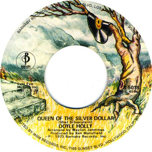 Doyle Holly - Queen Of The Silver Dollar / Take A Walk In The Country (7", Single)