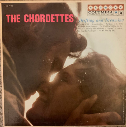 The Chordettes - Drifting And Dreaming (LP, Album, Mono, Styrene)