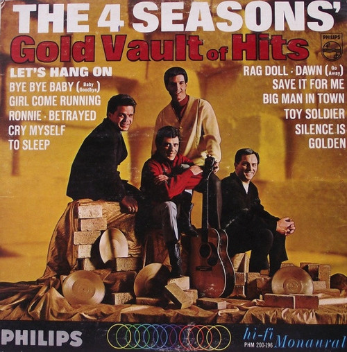 The Four Seasons - The 4 Seasons' Gold Vault Of Hits - Philips, Philips - PHM 200-196, PHM-200-196 - LP, Comp, Mono 810929775