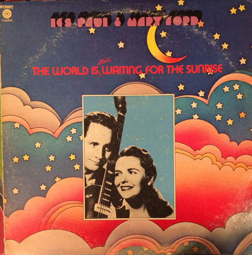 Les Paul & Mary Ford - The World Is Still Waiting For The Sunrise (LP, Comp, Club, Col)