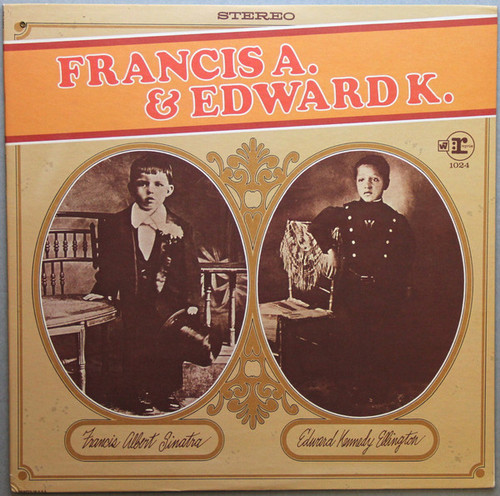 Francis Albert Sinatra* & Edward Kennedy Ellington* - Francis A. & Edward K. (LP, Album, Pit)
