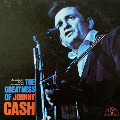 Johnny Cash - The Greatness Of Johnny Cash (2xLP, Comp, Club)