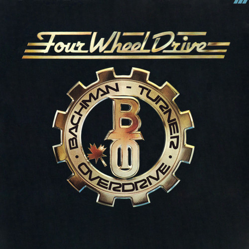 Bachman-Turner Overdrive - Four Wheel Drive - Mercury - SRM-1-1027 - LP, Album, Ter 815105239