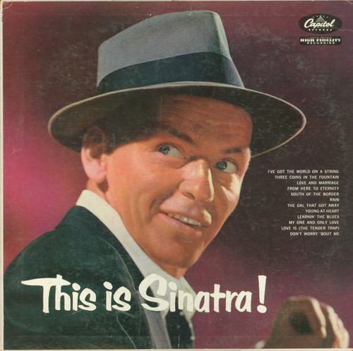 Frank Sinatra - This Is Sinatra! - Capitol Records, Capitol Records - T768, T-768 - LP, Comp, Mono, RP, Tur 816665205