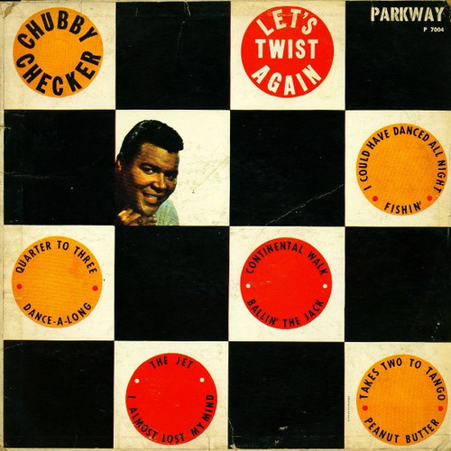 Chubby Checker - Let's Twist Again - Parkway - P 7004 - LP, RE 817954166