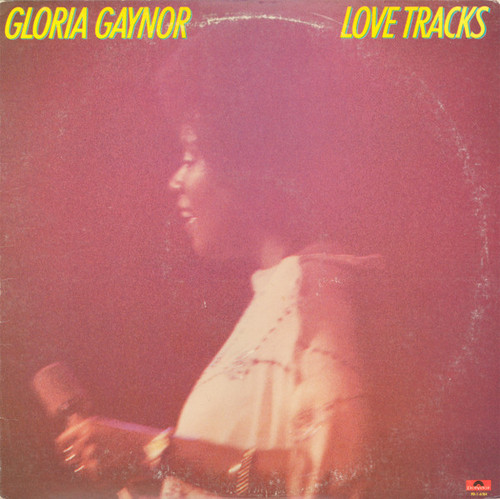 Gloria Gaynor - Love Tracks - Polydor, Polydor - PD-1-6184, 2391 385 - LP, Album, Mon 818802851