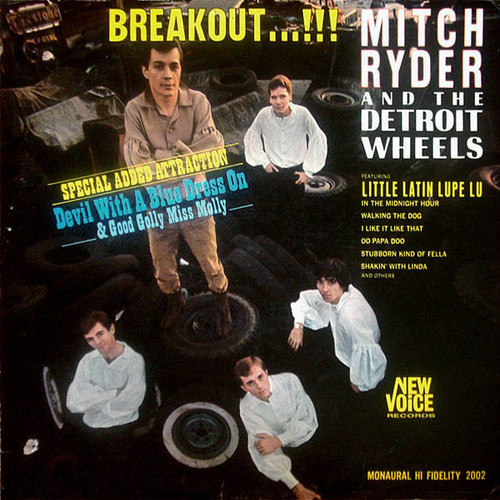 Mitch Ryder And The Detroit Wheels* - Breakout…!!! (LP, Album, Mono)